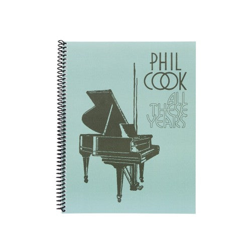 "All These Years " Piano Music Book