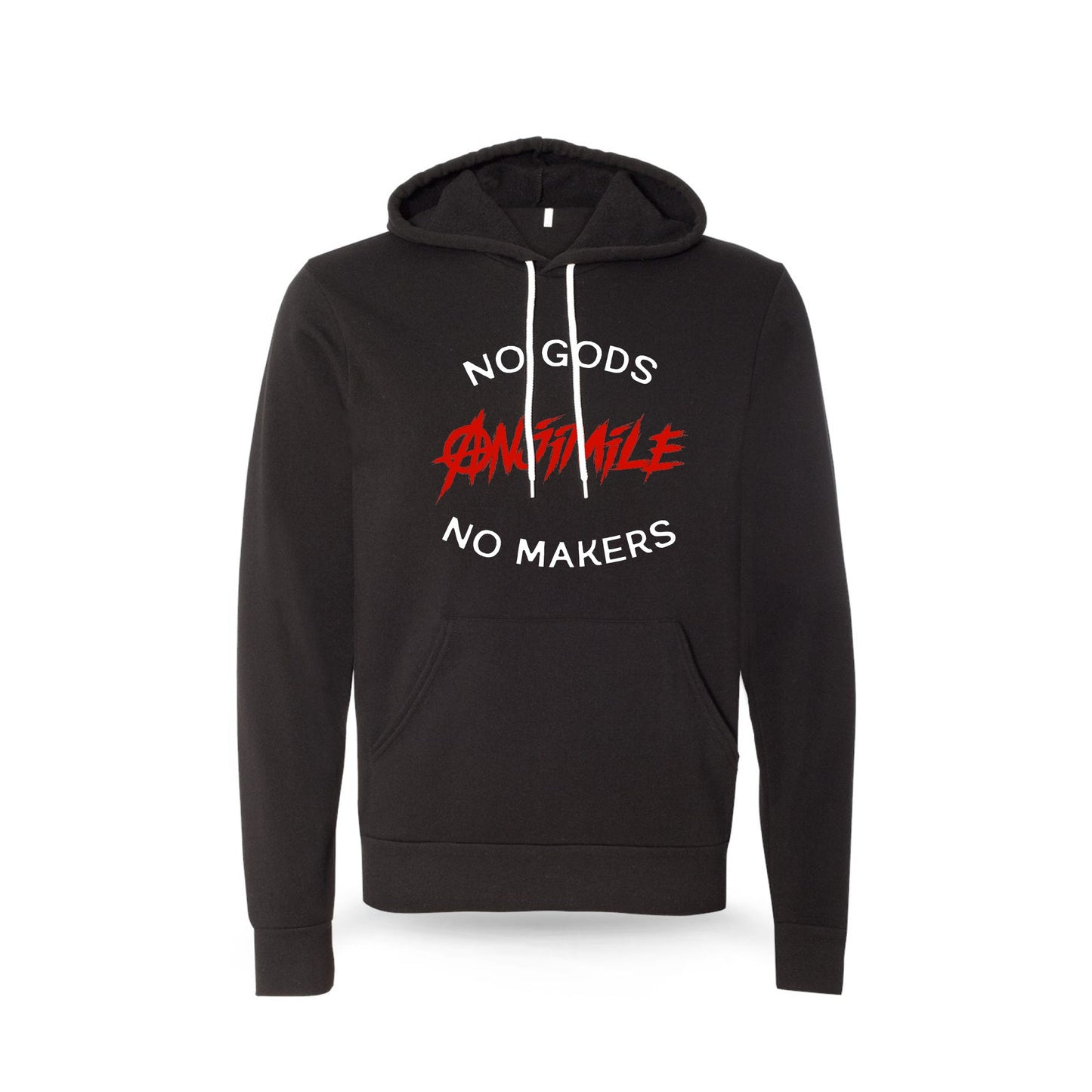 No Gods No Makers Hoodie