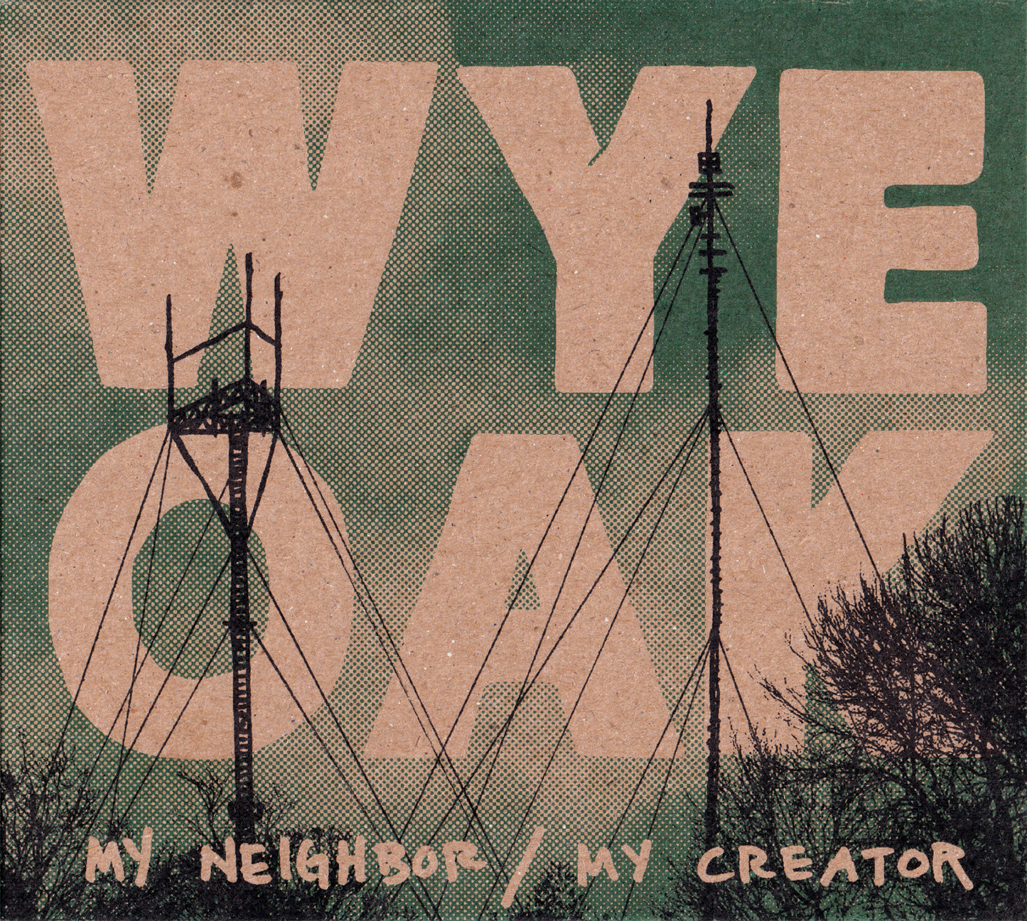 My Neighbor / My Creator Album